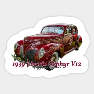 1939 Lincoln Zephyr V12 4 Door Sedan Sticker